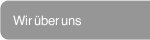 Wir &uuml;ber uns